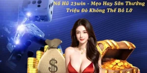 nổ hũ 23win