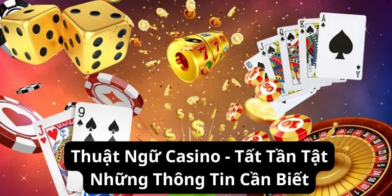 thuật ngữ casino