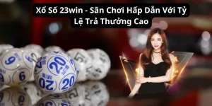 Xổ số 23win